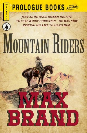 [Silvertip 12] • Mountain Riders